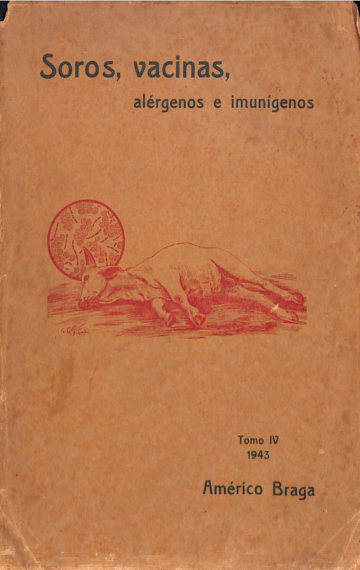 Soros, vacinas, alérgenos e imunígenos – vol.4 (1943)